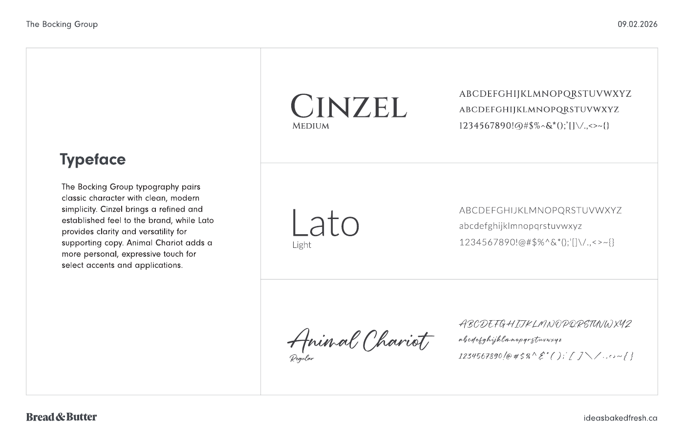 The Bocking Group Cinzel, Lato and Animal Chariot typography